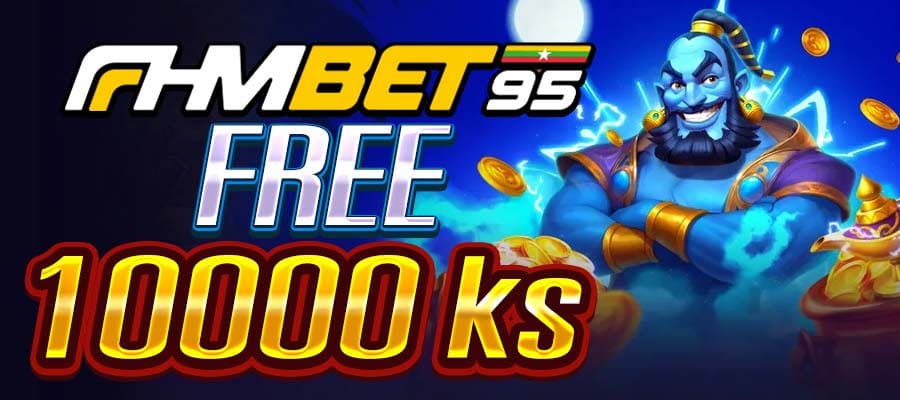 fhmbet95 Free 10000kyat
